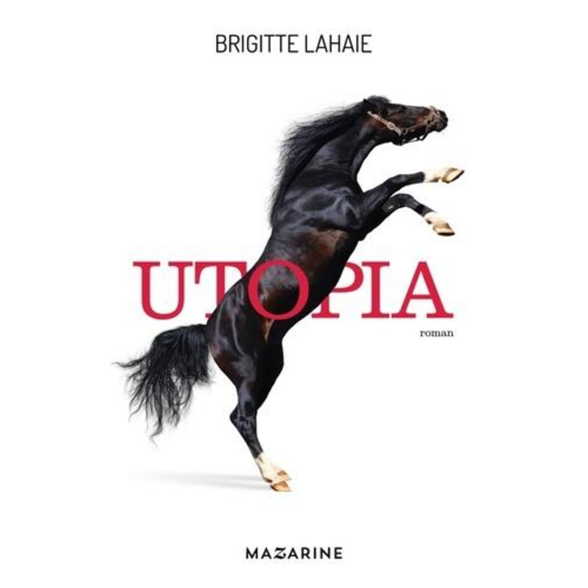 UTOPIA, Lahaie Brigitte