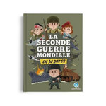 LA SECONDE GUERRE MONDIALE EN 30 DATES, Gay Laurence