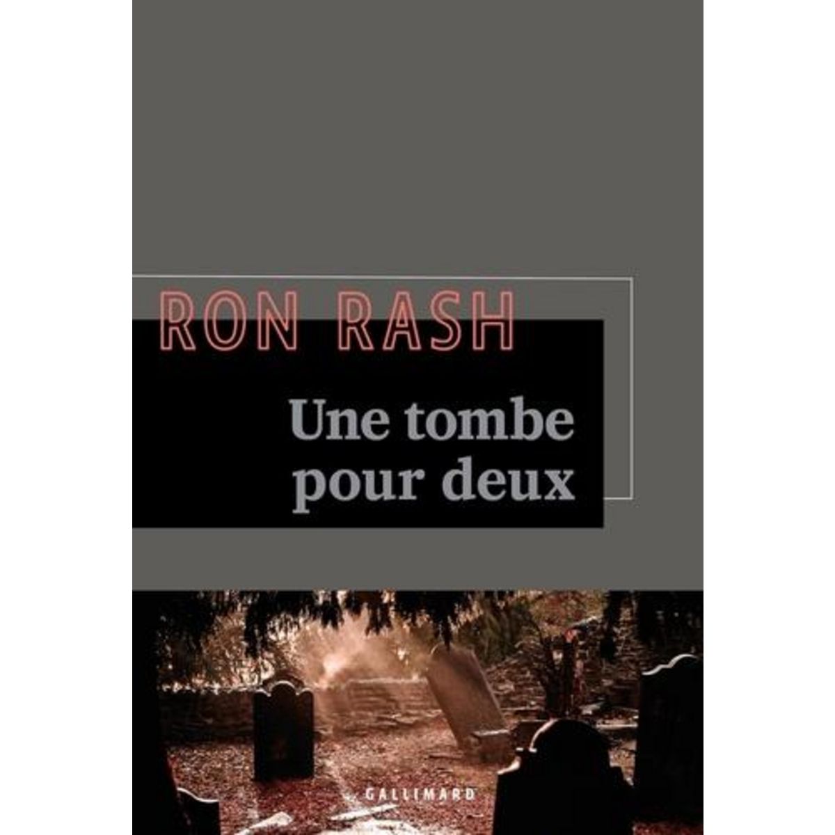 UNE TOMBE POUR DEUX, Rash Ron