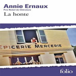 LA HONTE, Ernaux Annie