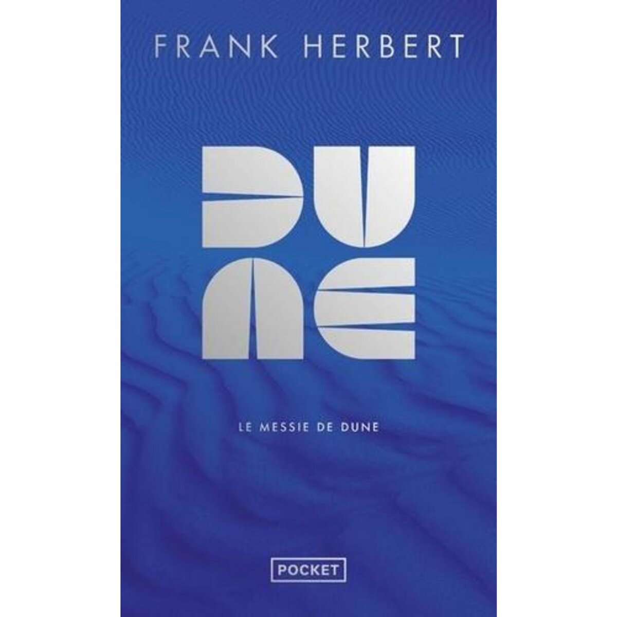 LE CYCLE DE DUNE TOME 2 : LE MESSIE DE DUNE. EDITION LIMITEE, Herbert Frank
