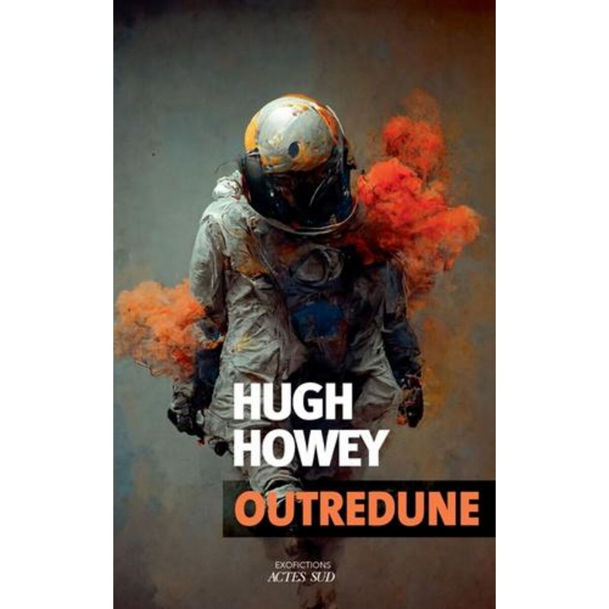 OUTREDUNE, Howey Hugh