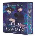 LE FIL DU DESTIN TOME 2 : LE DIEU ET LA GWISIN. EDITION COLLECTOR, Kim Sophie