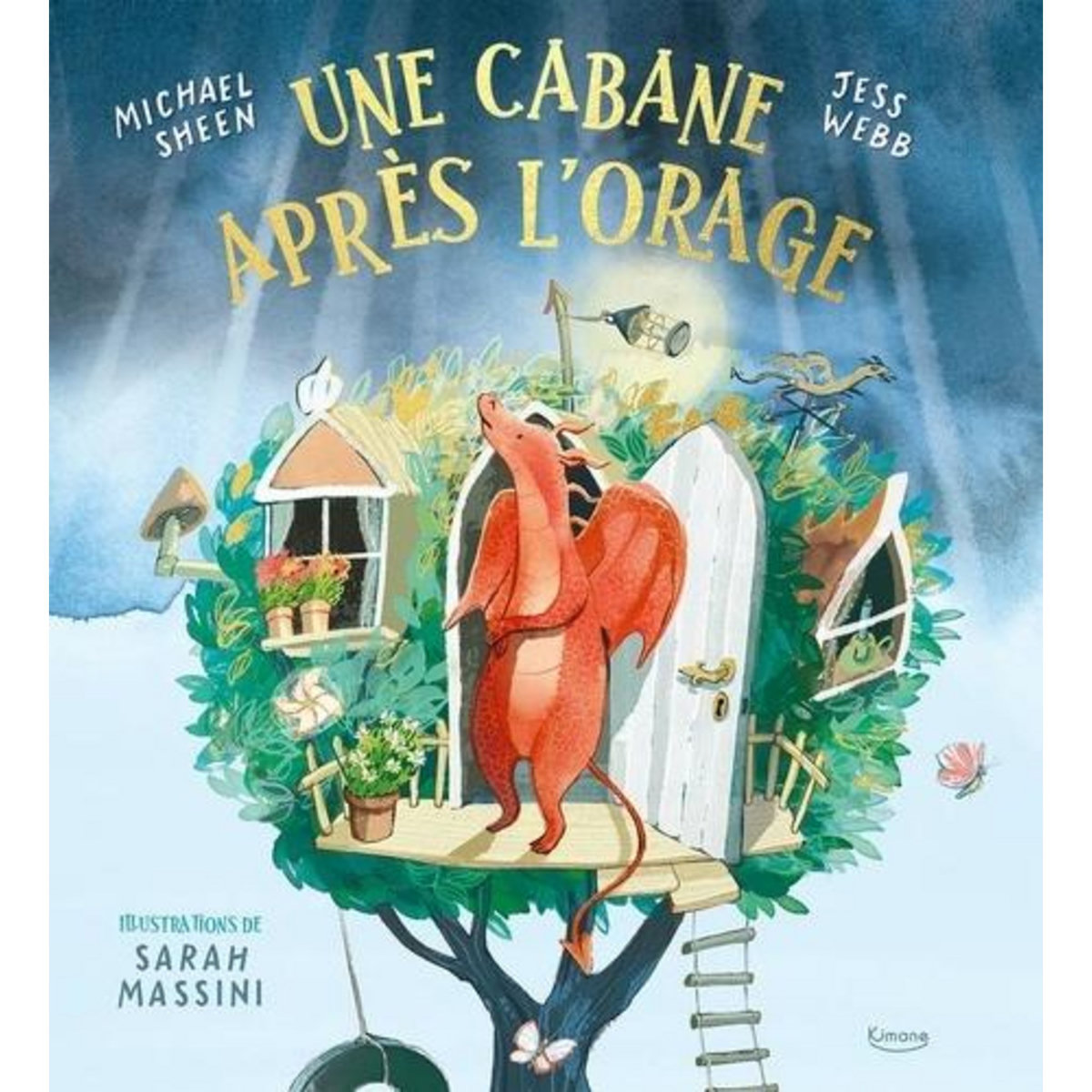 UNE CABANE APRES L'ORAGE, Sheen Michael