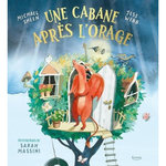 UNE CABANE APRES L'ORAGE, Sheen Michael