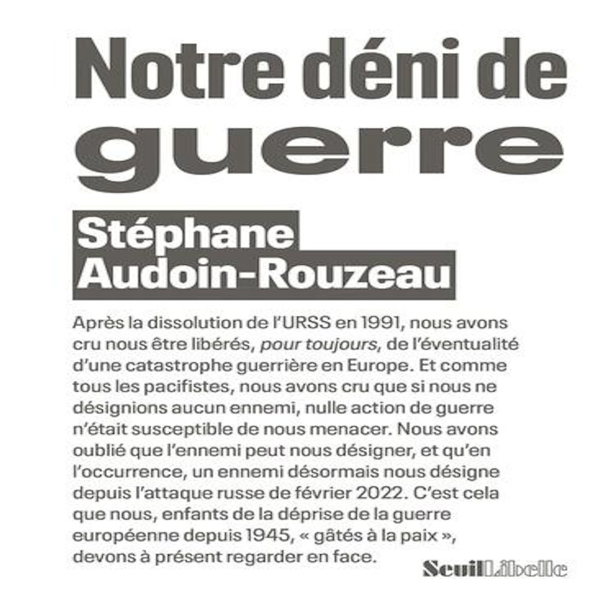 NOTRE DENI DE GUERRE, Audoin-Rouzeau Stéphane
