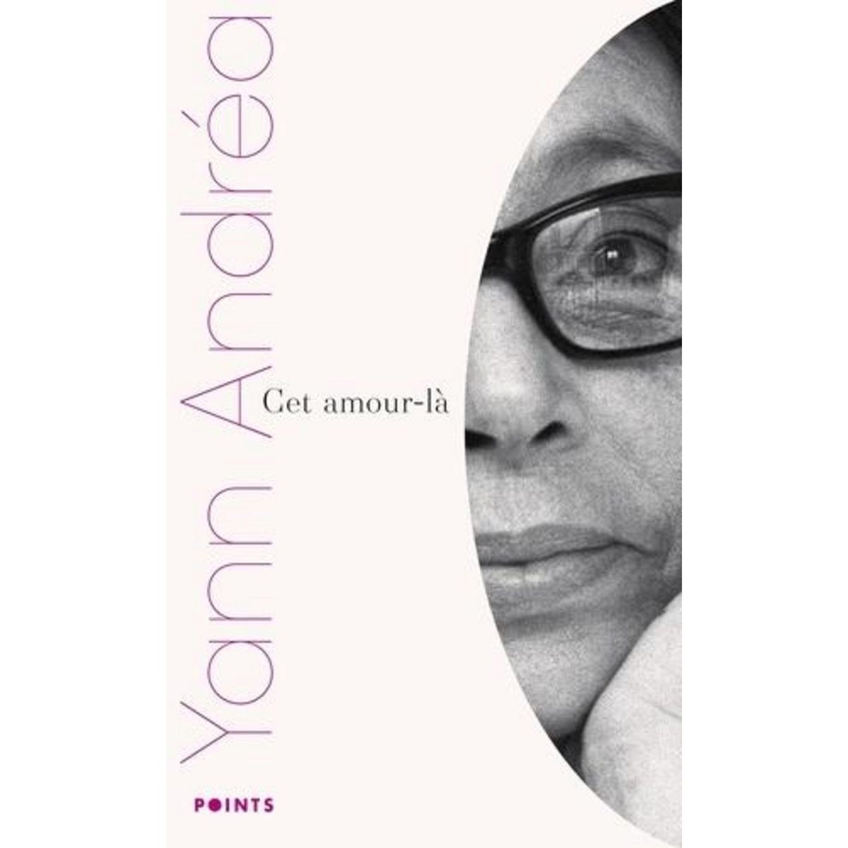 CET AMOUR-LA, Andréa Yann