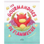LES GOURMANDISES DE FLAMMECHE, Salsbury Sandra