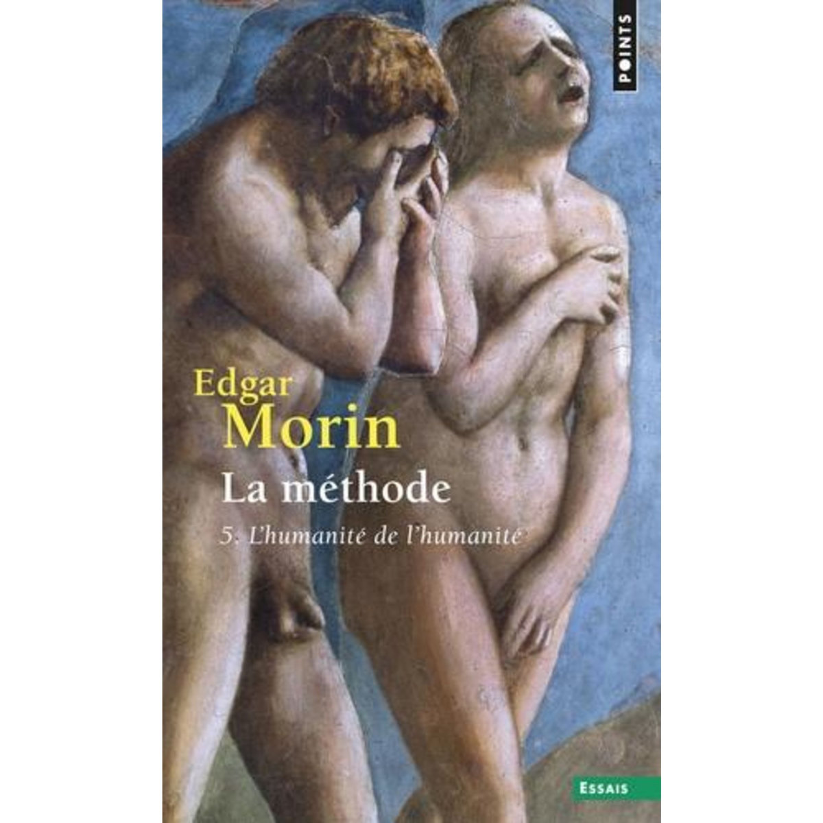 LA METHODE. TOME 5, L'HUMANITE DE L'HUMANITE, L'IDENTITE HUMAINE, Morin Edgar