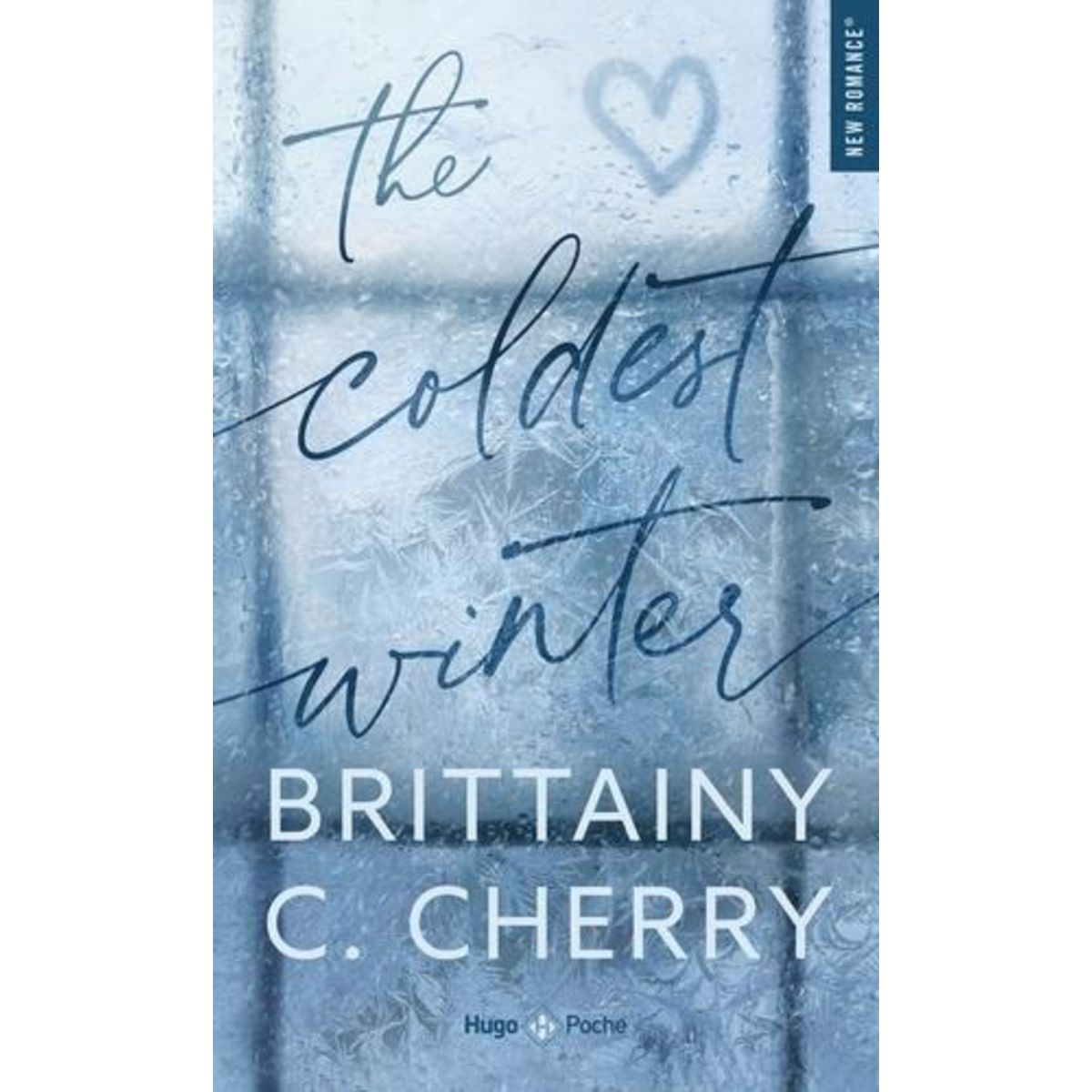 THE COLDEST WINTER, Cherry Brittainy C.