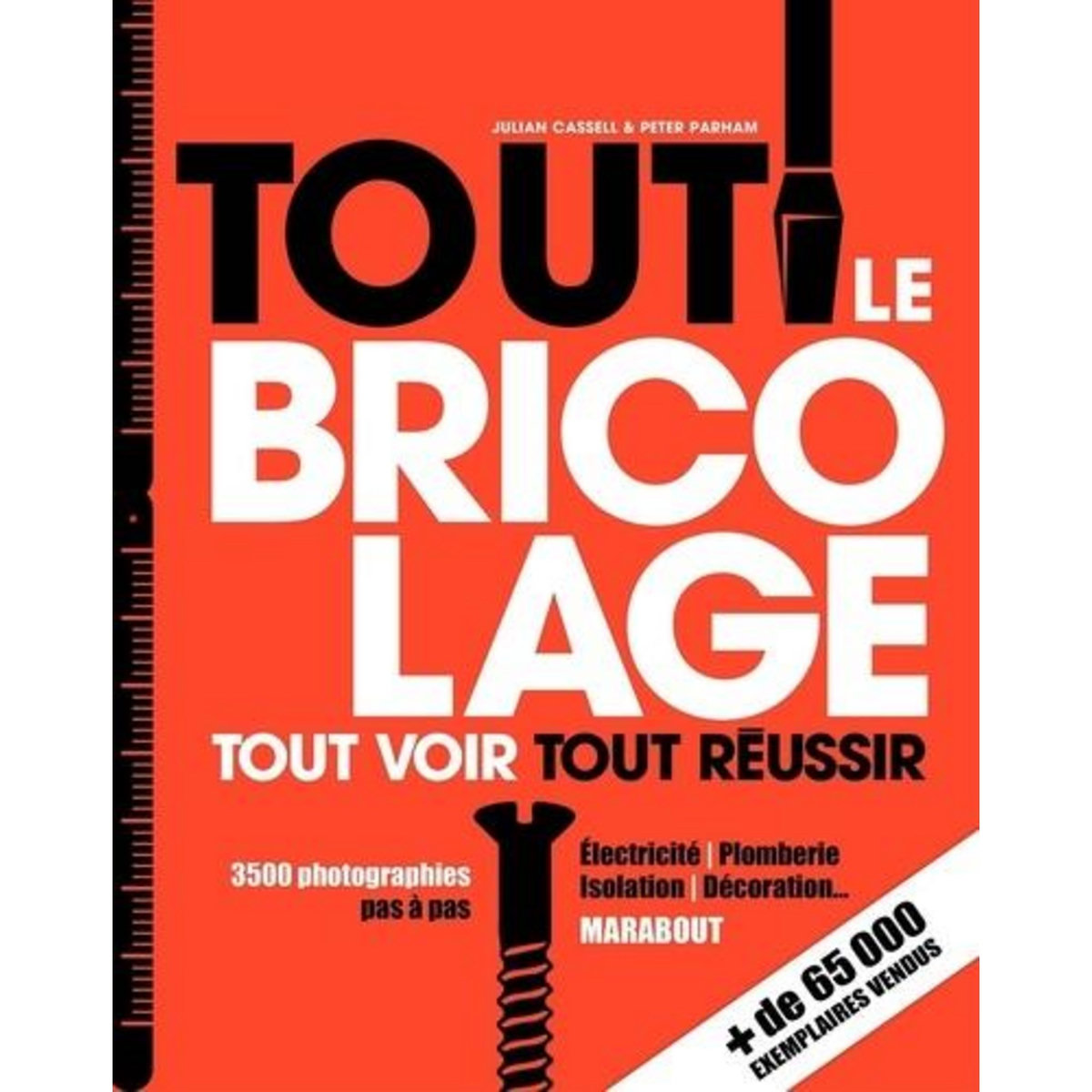 TOUT LE BRICOLAGE, Cassel Julian