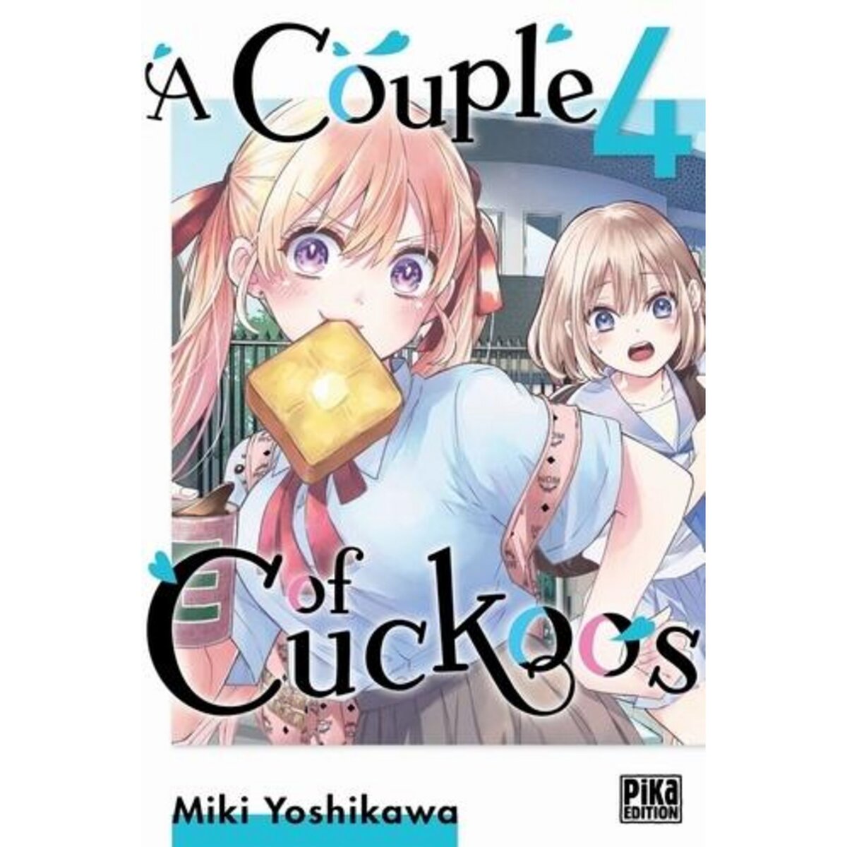 A COUPLE OF CUCKOOS TOME 4 , Yoshikawa Miki