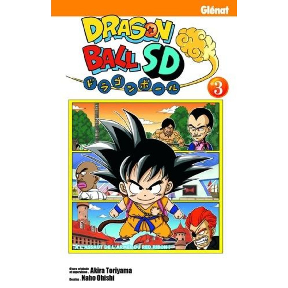DRAGON BALL SD TOME 3 : A L'ASSAUT DE L'ARMEE DU RED RIBON !, Toriyama Akira
