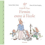 FIRMIN ENTRE A L'ECOLE, Amiot Karine-Marie