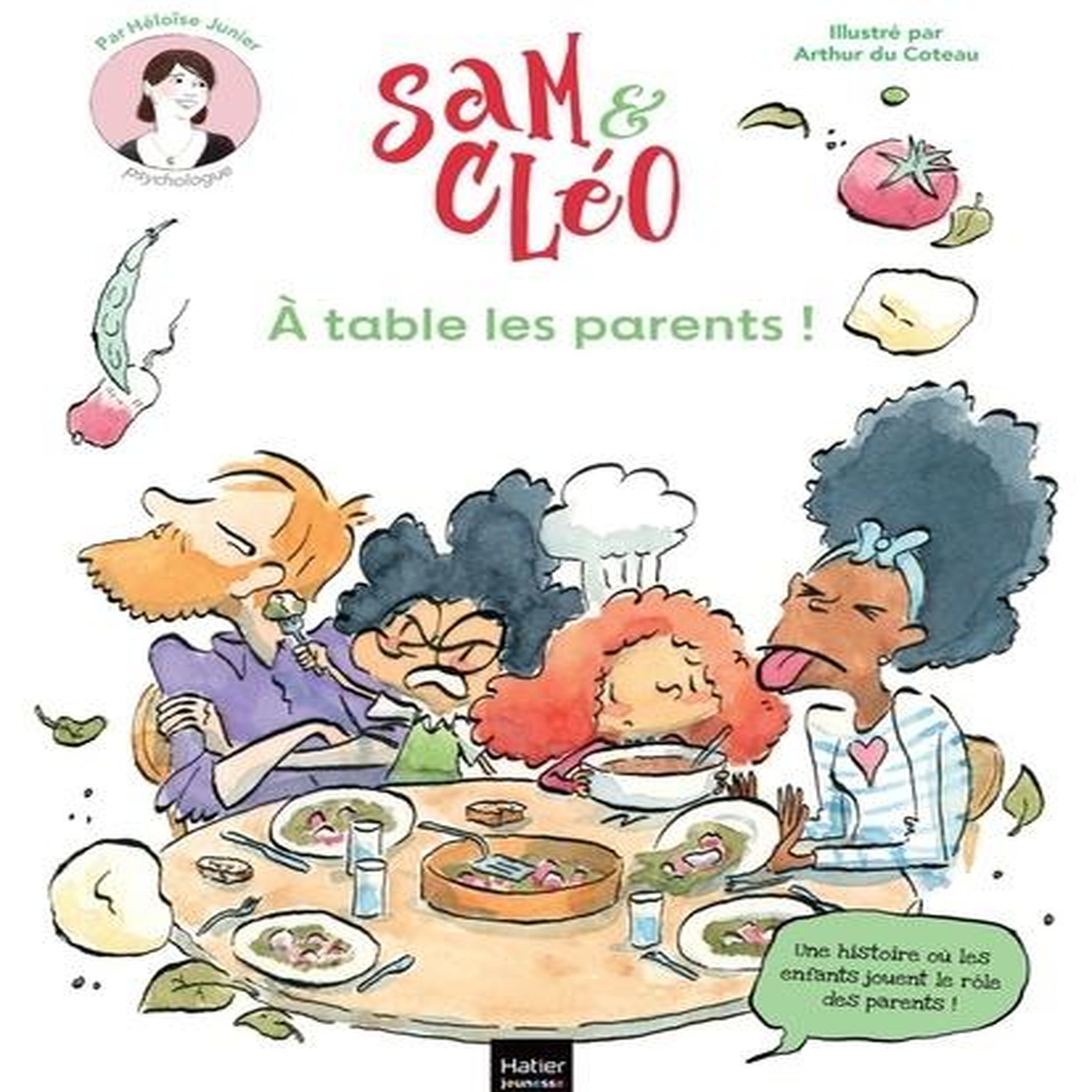 SAM & CLEO : A TABLE LES PARENTS !, Junier Héloïse
