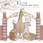 LE ROI VIENT AU ZOO, Schobitz Raffaela