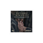 The Tattooist Of Auschwitz