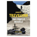 UNE FAMILLE MODELE, Trevelyan Jennifer