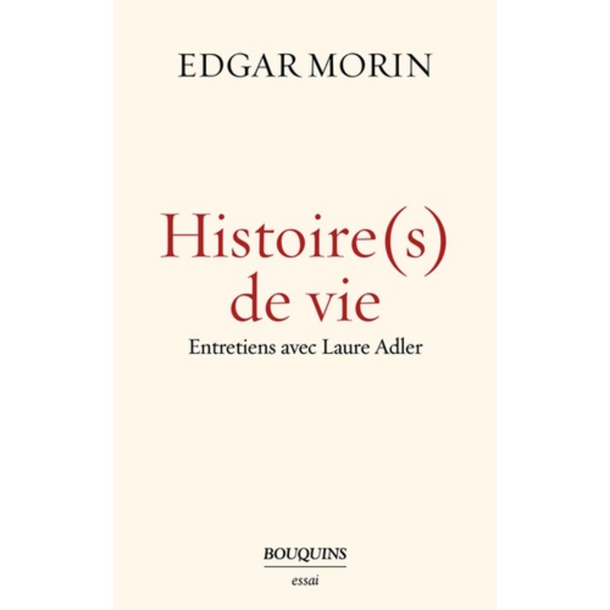  HISTOIRE(S) DE VIE, Morin Edgar