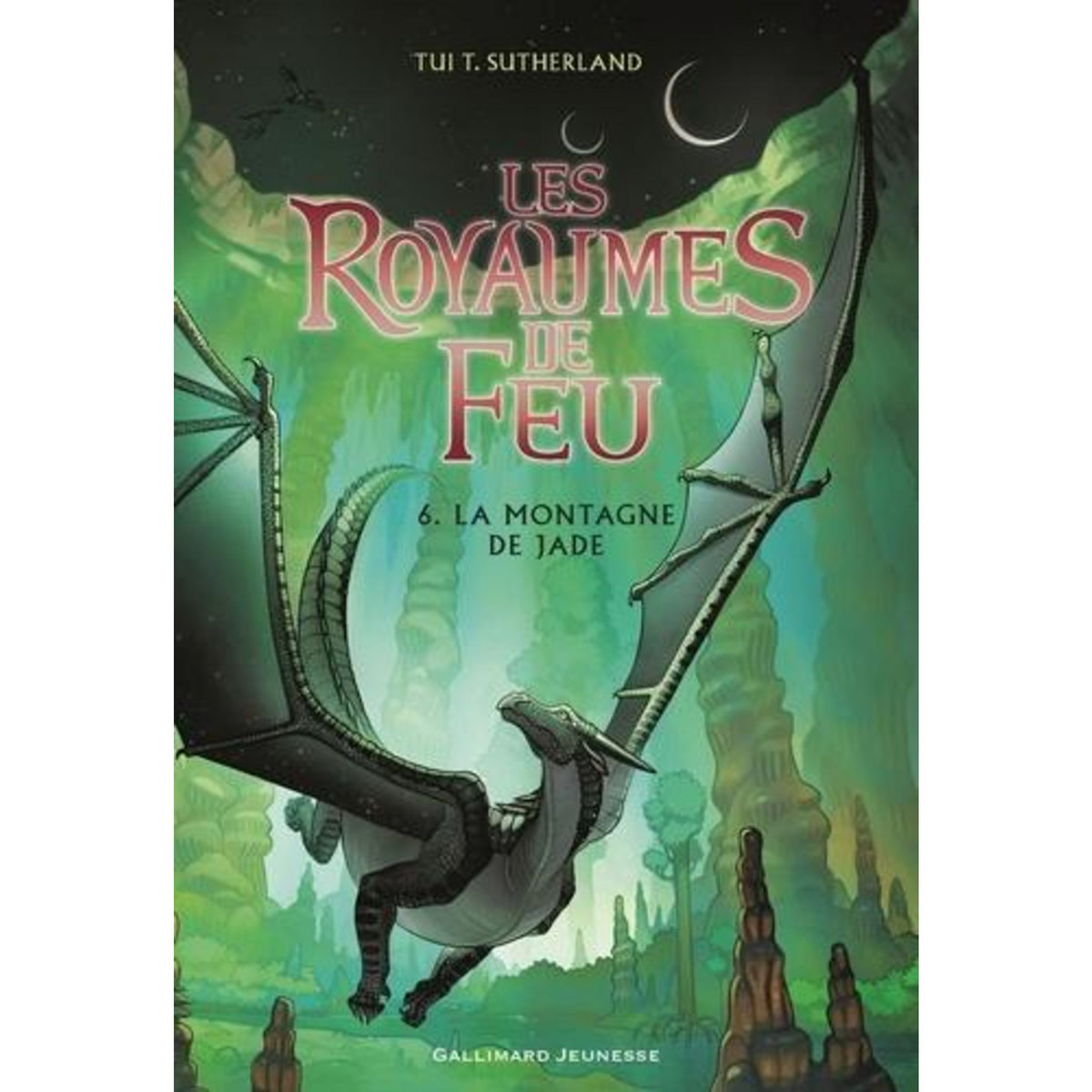 LES ROYAUMES DE FEU TOME 6 : LA MONTAGNE DE JADE, Sutherland Tui-T