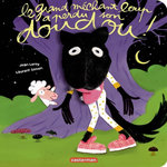 LE GRAND MECHANT LOUP A PERDU SON DOUDOU !, Leroy Jean