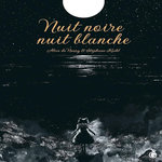 NUIT NOIRE, NUIT BLANCHE, Nussy Alice de