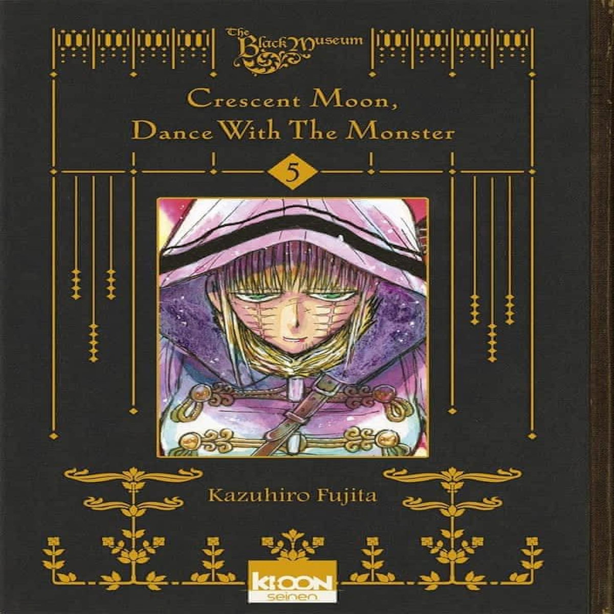CRESCENT MOON, DANCE WITH THE MONSTER TOME 5 , Fujita Kazuhiro