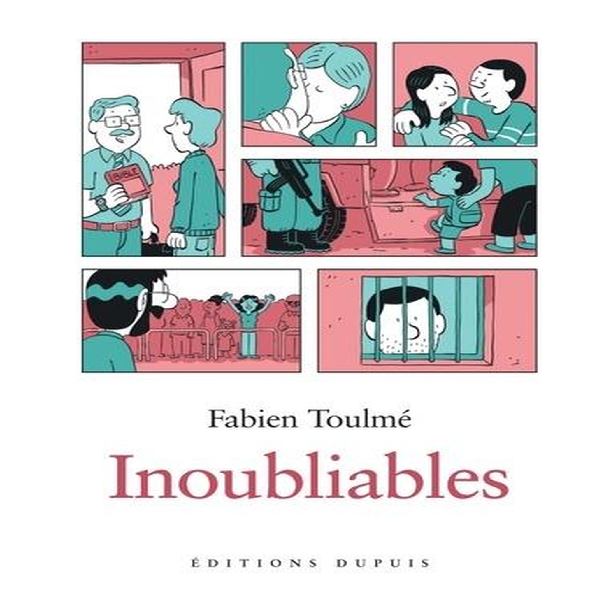 INOUBLIABLES TOME 1 , Toulmé Fabien