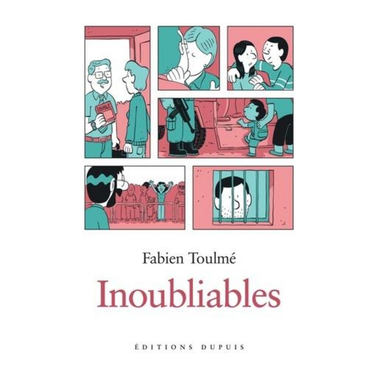INOUBLIABLES TOME 1 , Toulmé Fabien