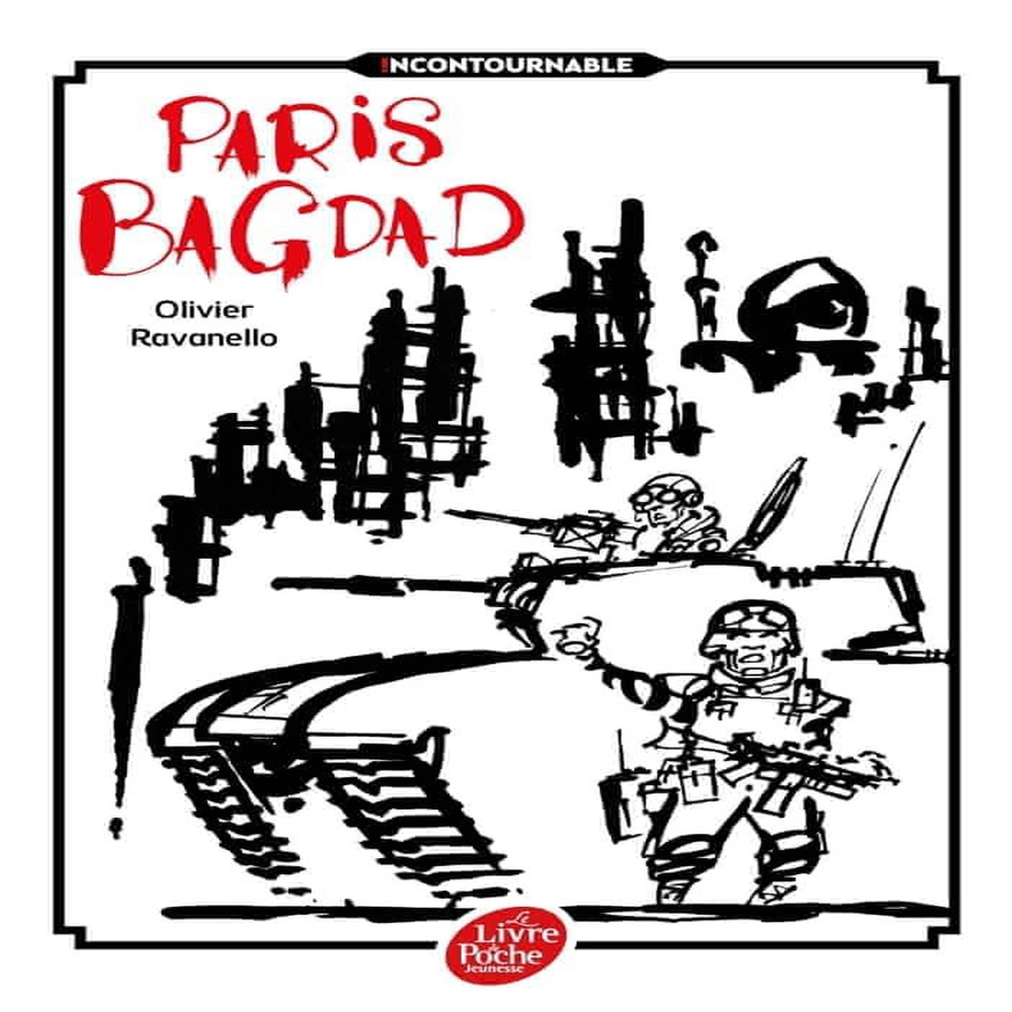 PARIS BAGDAD, Ravanello Olivier