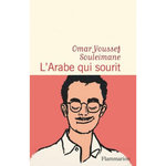 L'ARABE QUI SOURIT, Souleimane Omar Youssef