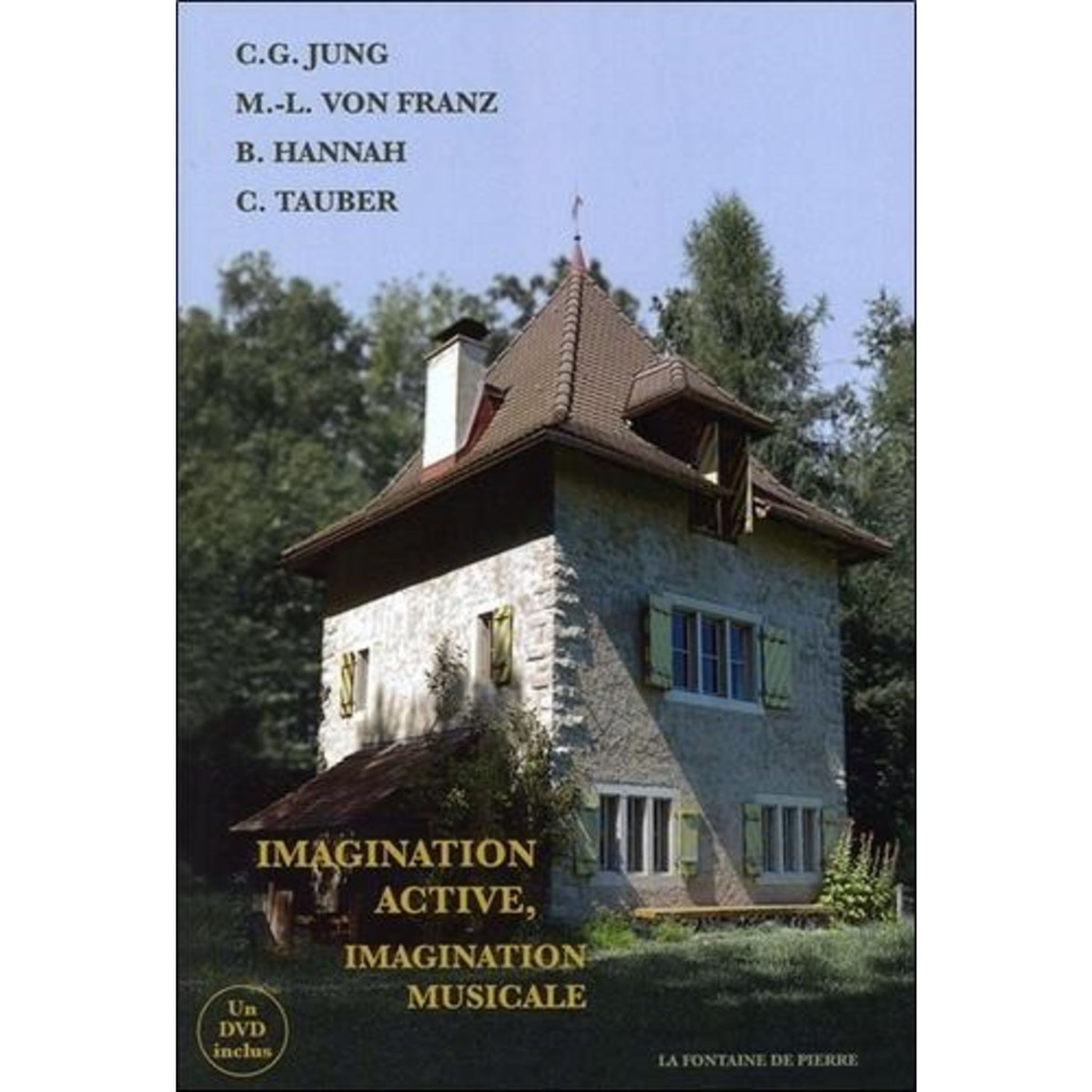 IMAGINATION ACTIVE, IMAGINATION MUSICALE. AVEC 1 DVD, Jung Carl Gustav