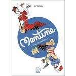 MENTINE TOME 3 : PAS DE CADEAU !, Witek Jo