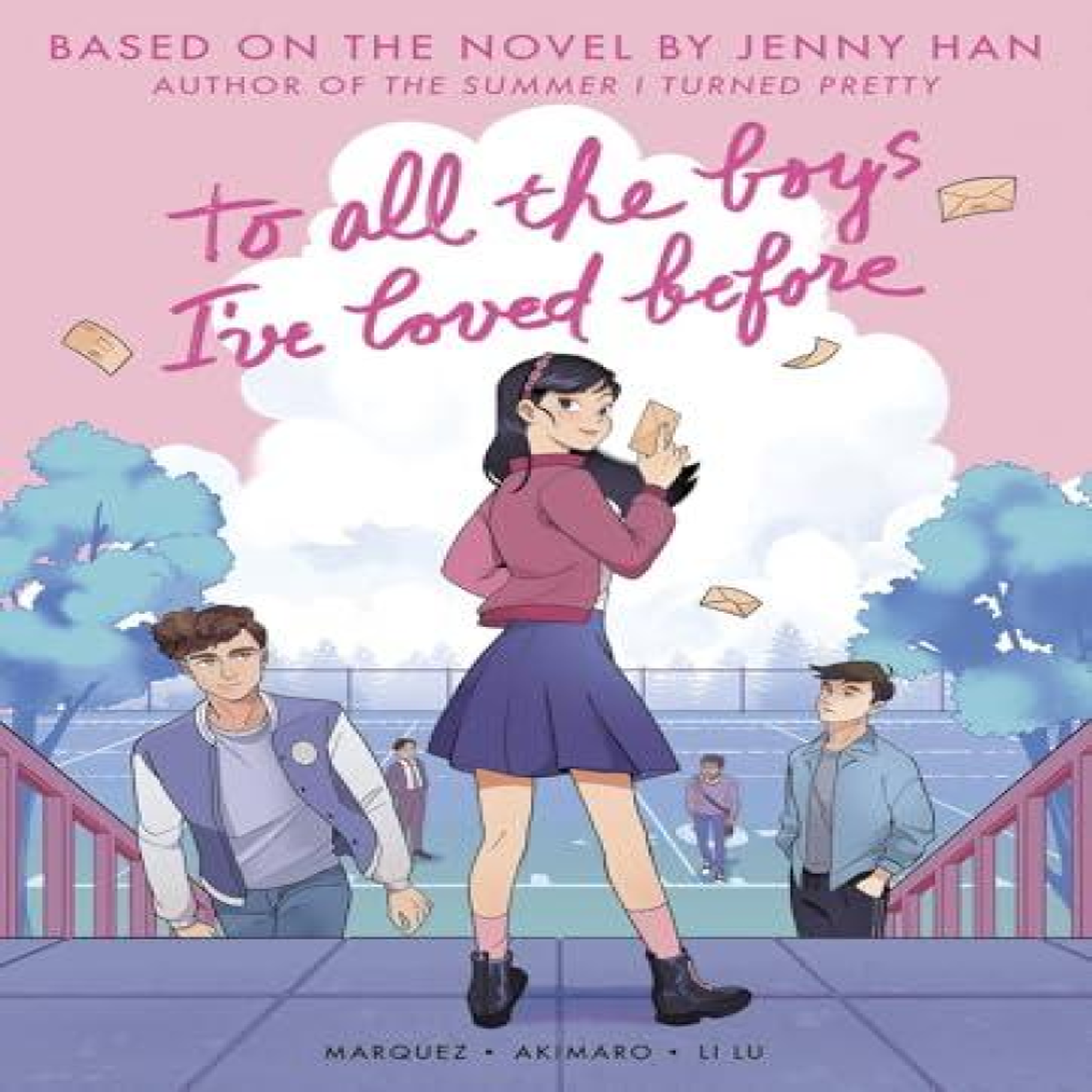 LIVRES To All the Boys I've Loved Before (Graphic Novel Edition)