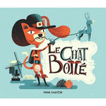 LE CHAT BOTTE, Perrault Charles