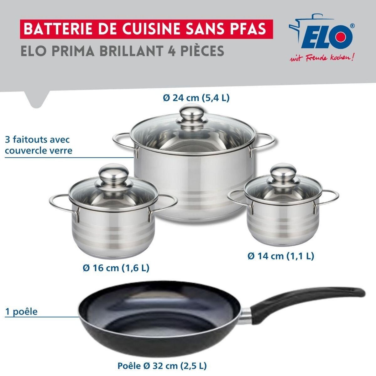 ELO Ensemble de 1 Poêle de cuisson 32 cm et 3 faitouts 14, 16 et 24 cm Elo Prima Brillant