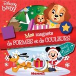 BIENTOT NOEL ! AVEC 1 LIVRE D'ACTIVITES, 3 CARTES A COMPLETER ET 2 CARTES DE MAGNETS A DETACHER, Disney Baby