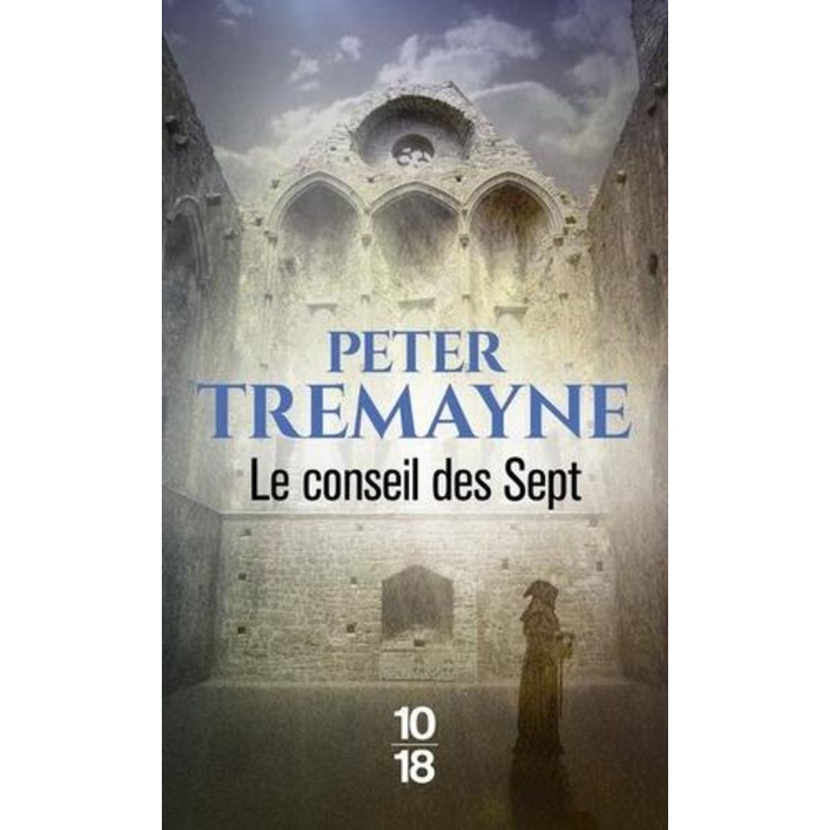 LE CONSEIL DES SEPT, Tremayne Peter