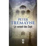 LE CONSEIL DES SEPT, Tremayne Peter