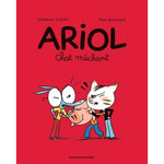 ARIOL TOME 6 : CHAT MECHANT, Guibert Emmanuel