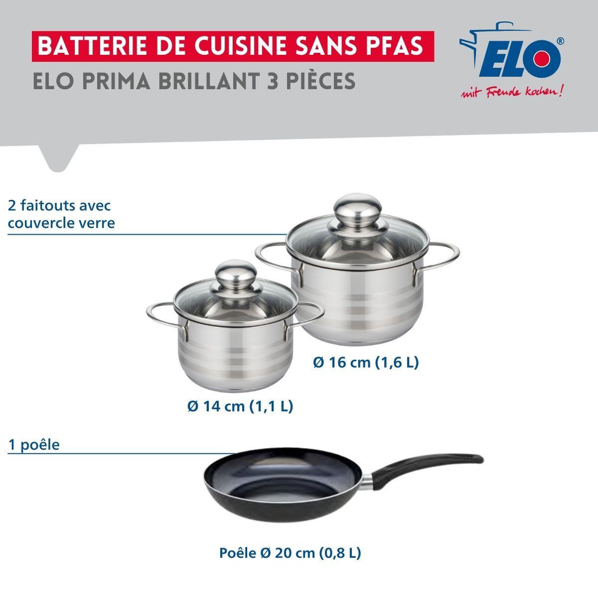 Voir la diapositive 2 : ELO Ensemble de 1 poêle de cuisson 20 cm et 2 faitouts 14 et 16 cm elo prima brillant
