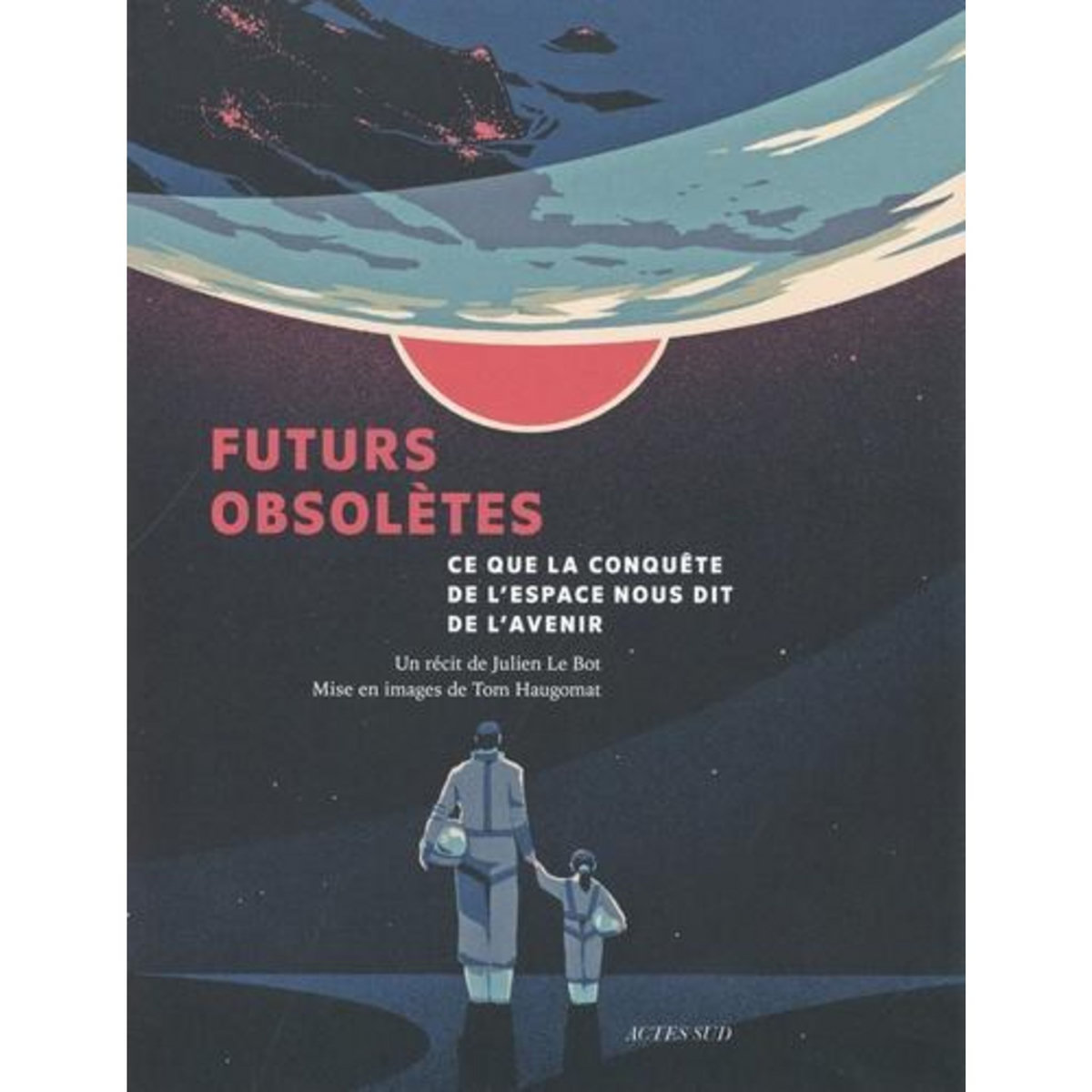 FUTURS OBSOLETES, Le Bot Julien