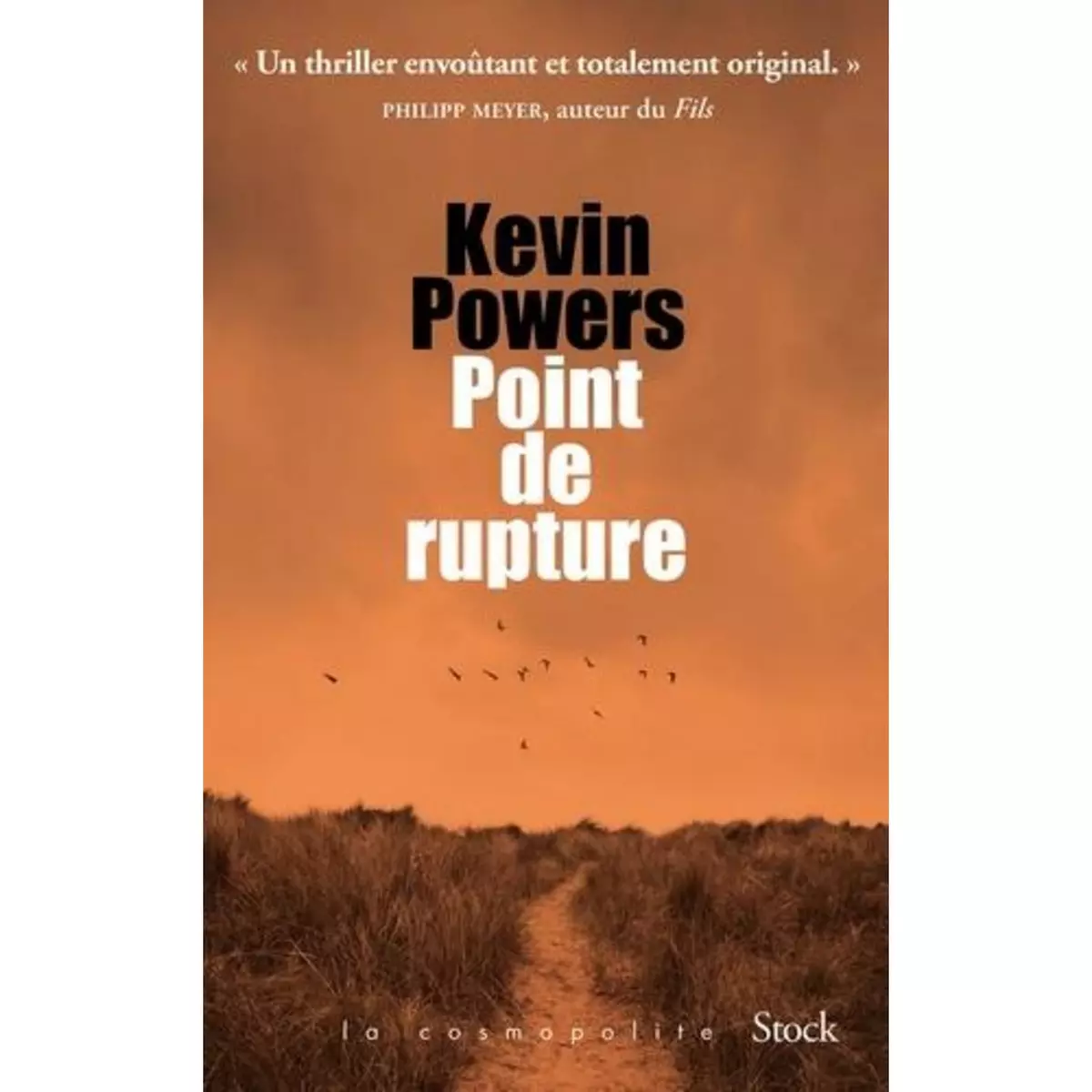  POINT DE RUPTURE, Powers Kevin