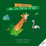LE PARC DE LA TETE D'OR. RACONTE-MOI TON HISTOIRE, Mathias Cécile