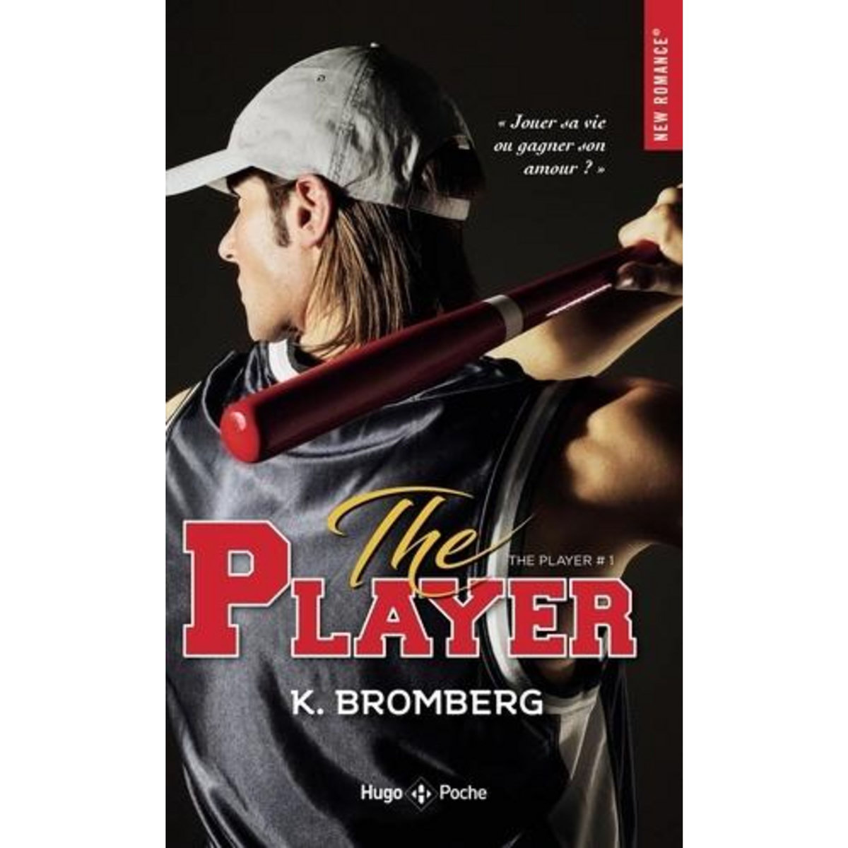 THE PLAYER TOME 1 , Bromberg K.