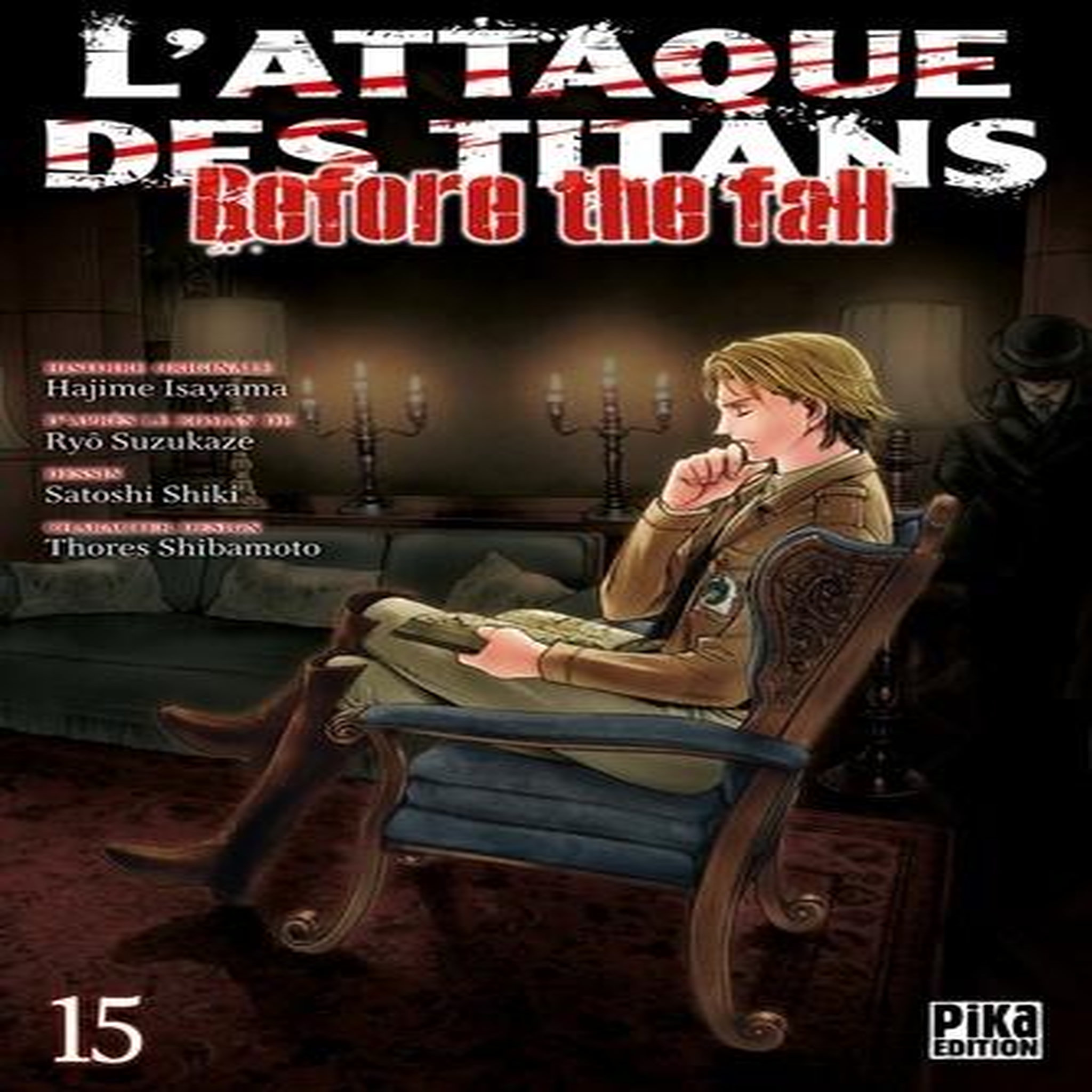 L'ATTAQUE DES TITANS - BEFORE THE FALL TOME 15 , Isayama Hajime