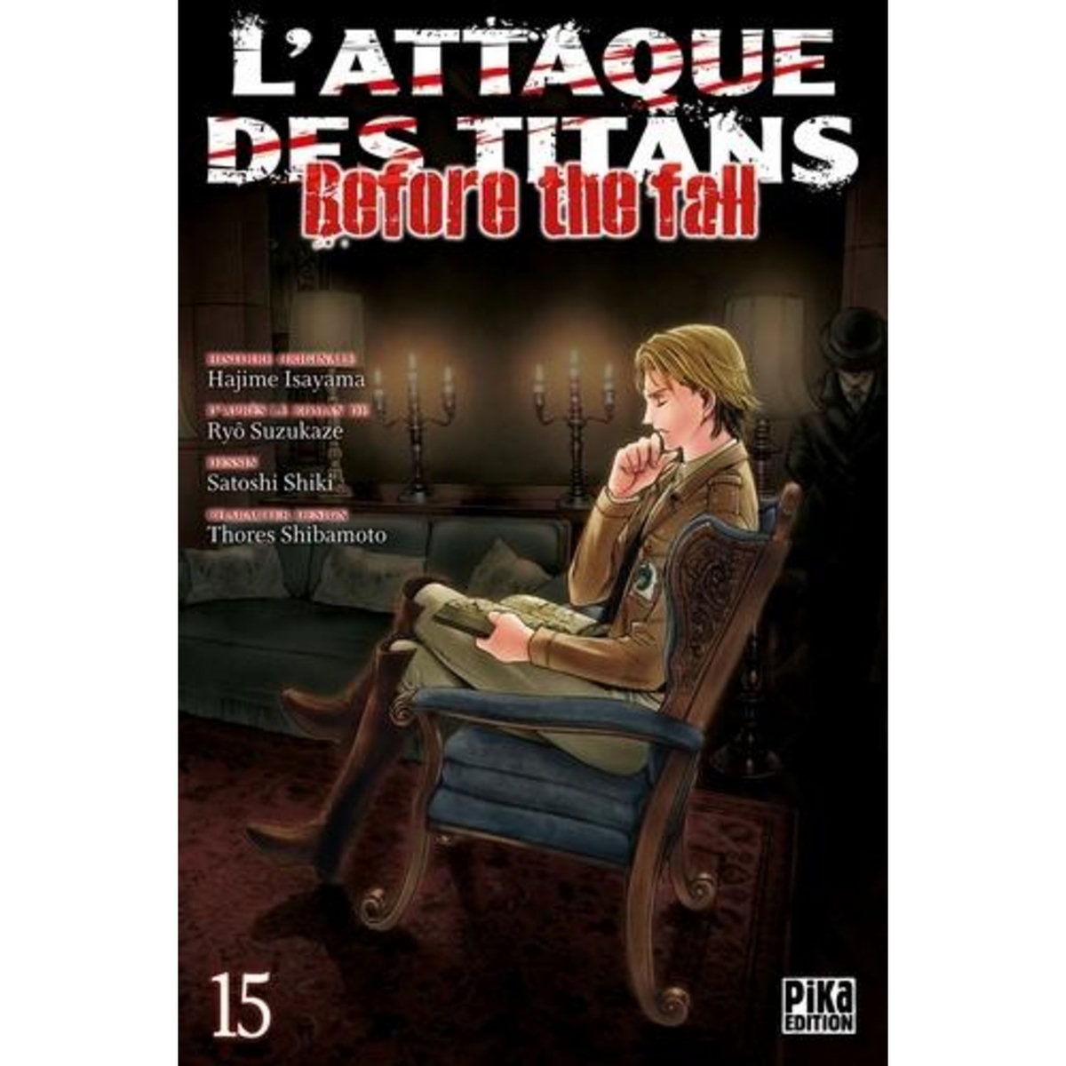 L'ATTAQUE DES TITANS - BEFORE THE FALL TOME 15 , Isayama Hajime