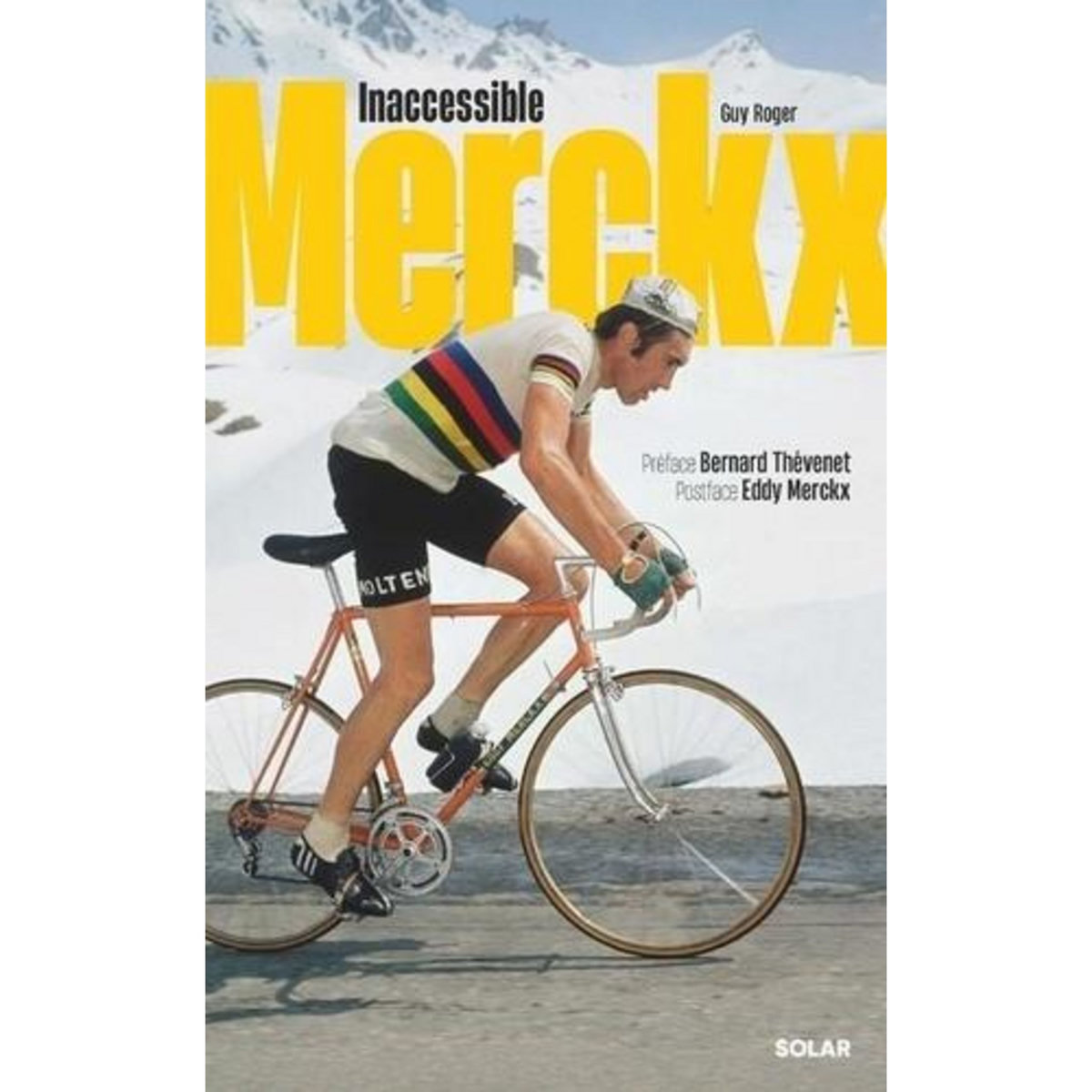 INACCESSIBLE MERCKX, Roger Guy