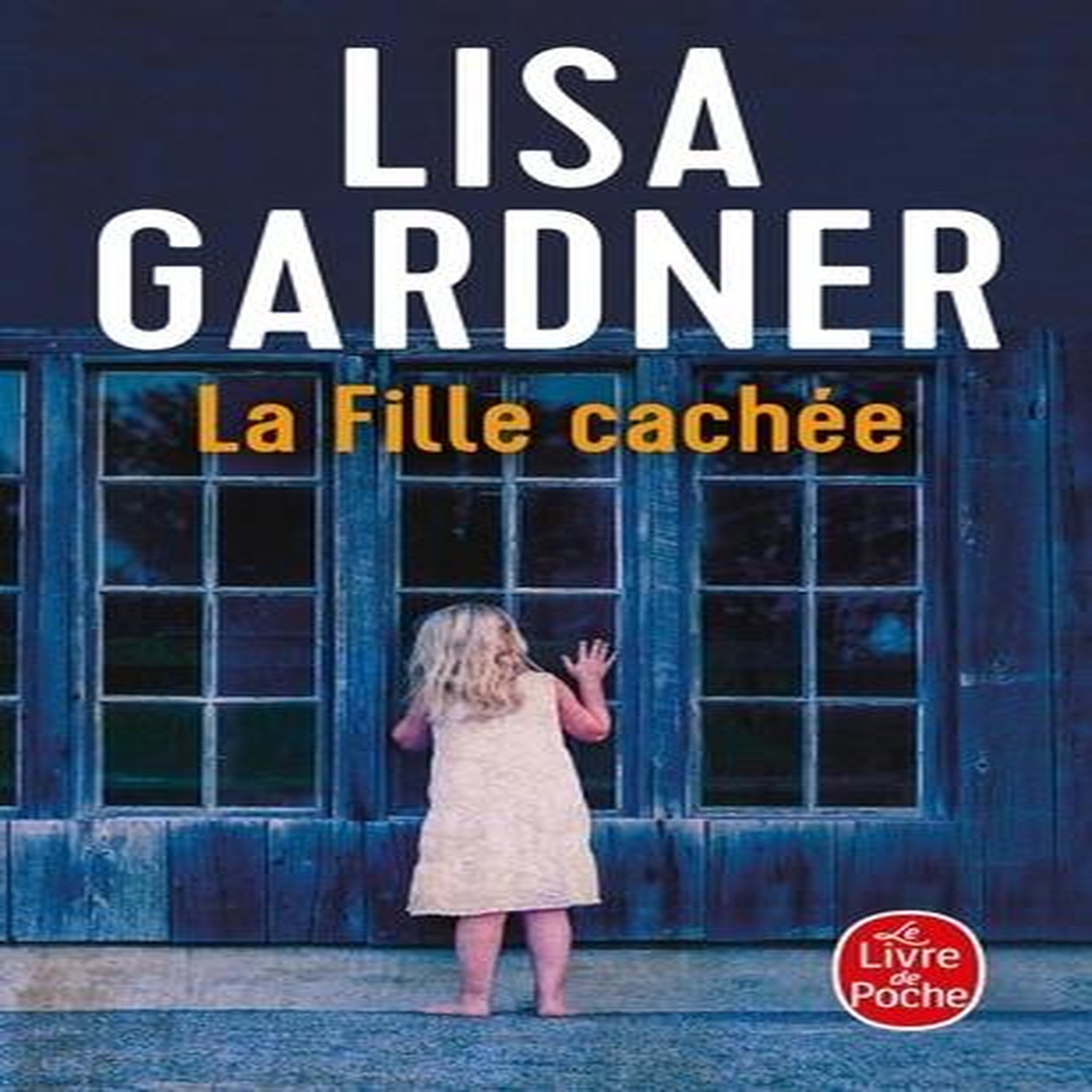 LA FILLE CACHEE, Gardner Lisa