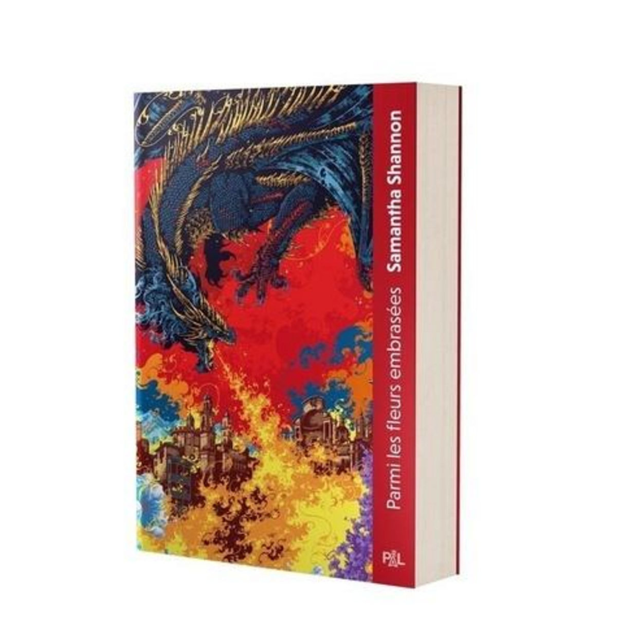 PARMI LES FLEURS EMBRASEES. DEUX ANS AVANT LE PRIEURE DE L'ORANGER, Shannon Samantha